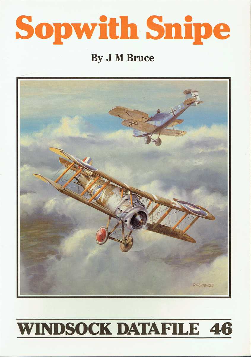 Image for WINDSOCK DATAFILE 46: SOPWITH SNIPE WINDSOCK DATAFILE 46: SOPWITH SNIPE