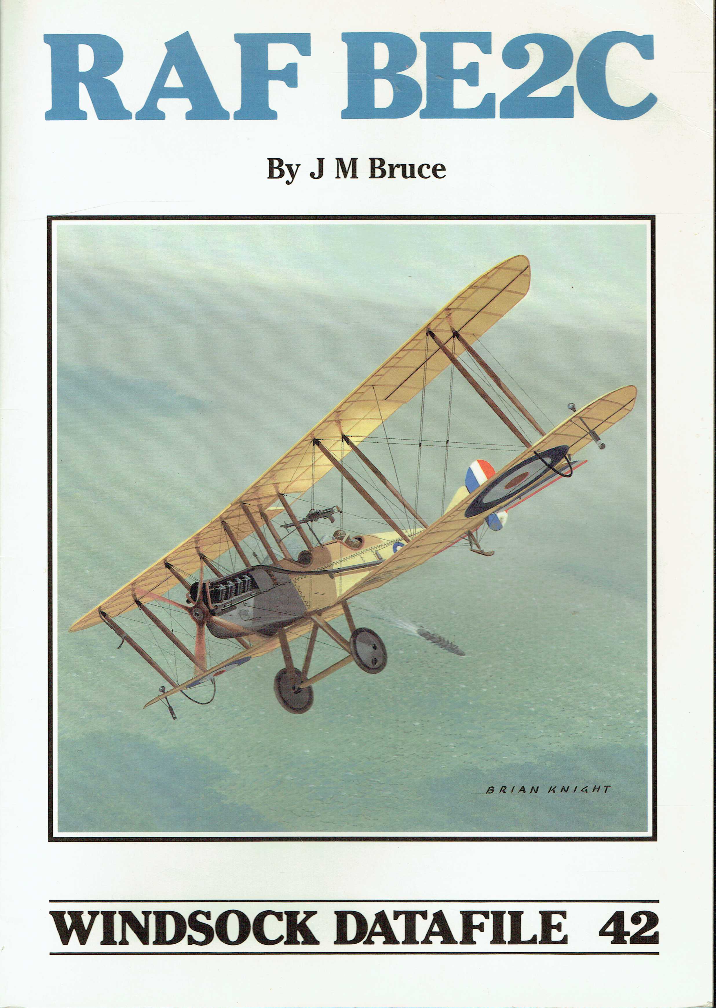 Image for WINDSOCK DATAFILE 42: RAF BE2C WINDSOCK DATAFILE 42: RAF BE2C