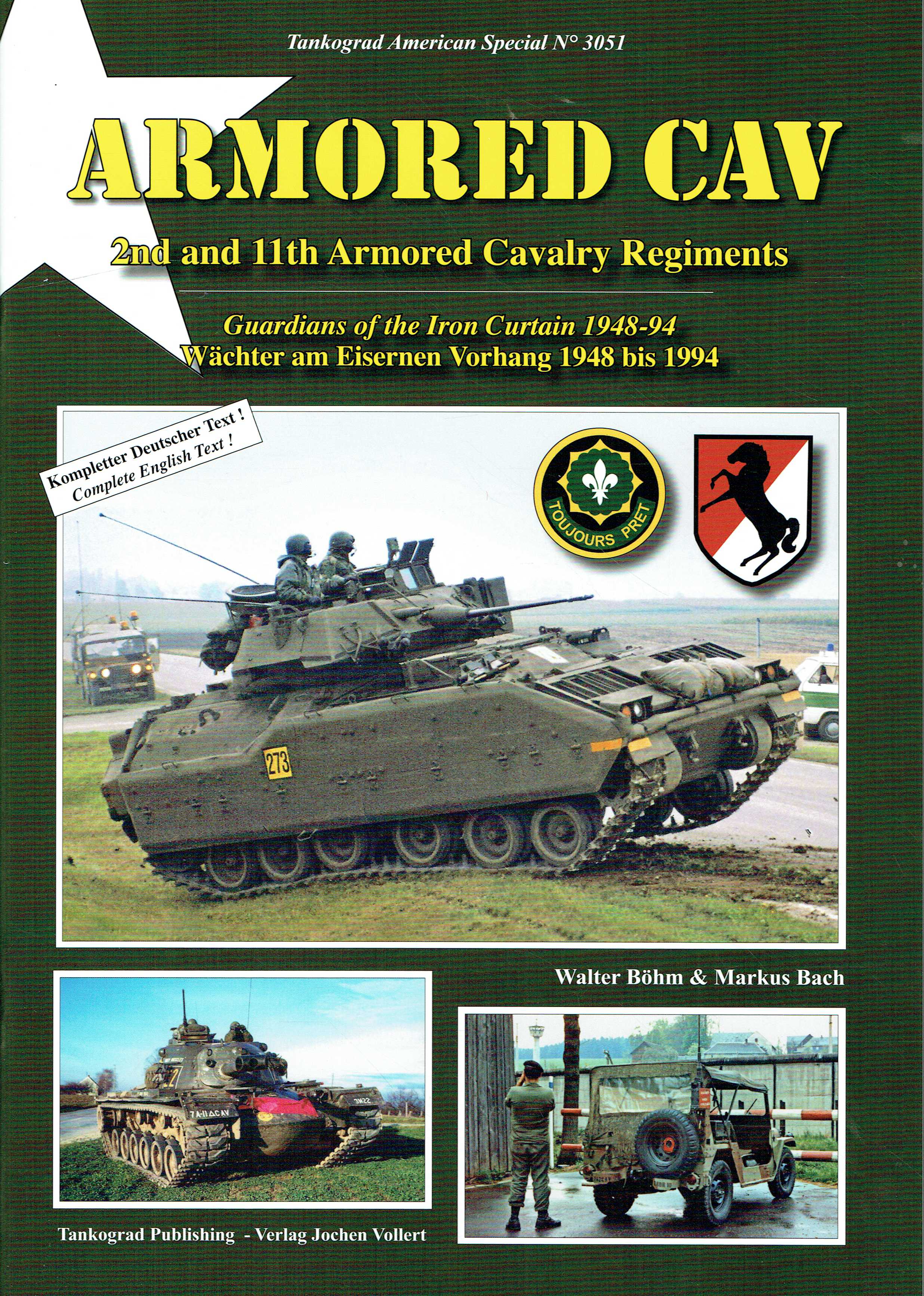 ARMORED CAV : 2ND AND 11TH ARMORED CAVALRY REGIMENTS : GUARDIANS OF THE IRON CURTAIN 1948-94