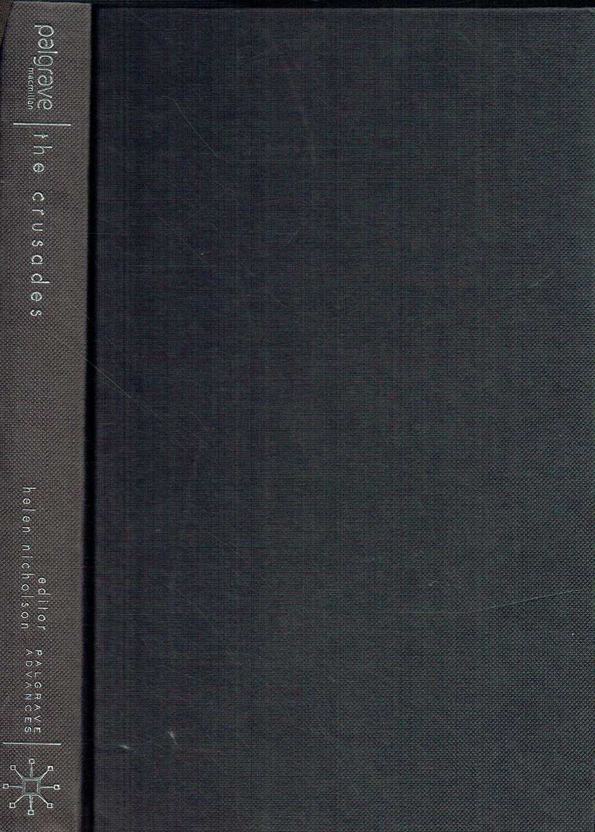 PALGRAVE ADVANCES IN THE CRUSADES