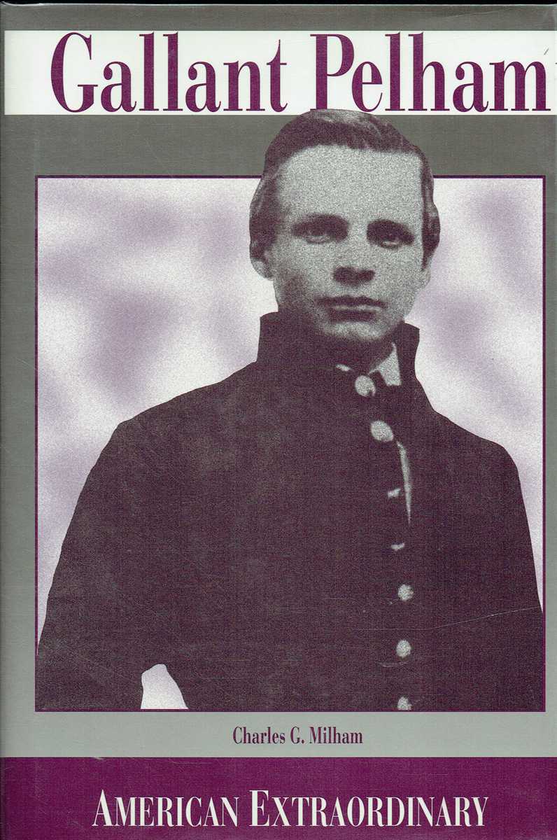 GALLANT PELHAM : AMERICAN EXTRAORDINARY
