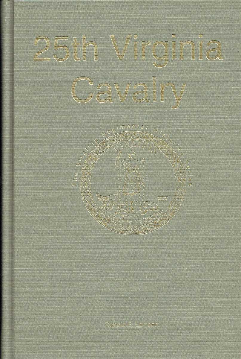25TH VIRGINIA CAVALRY (SIGNED COPY)