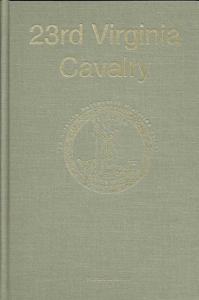23RD VIRGINIA CAVALRY (SIGNED COPY)