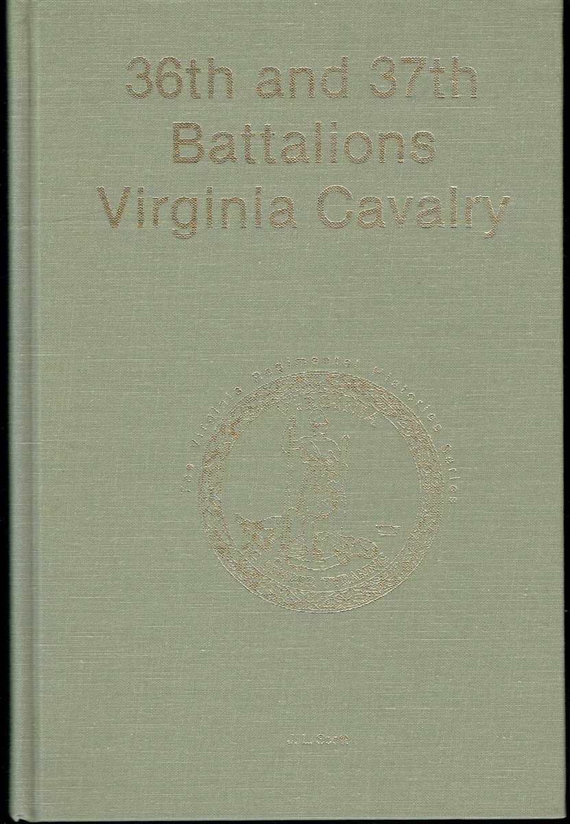 36TH AND 37TH BATALIONS VIRGINIA CAVALRY (SIGNED COPY)