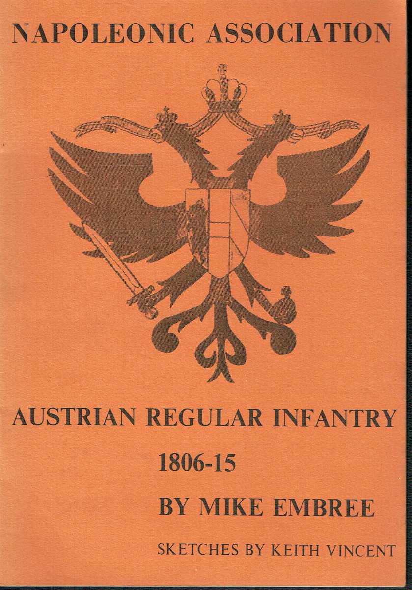 AUSTRIAN REGULAR INFANTRY 1806-15