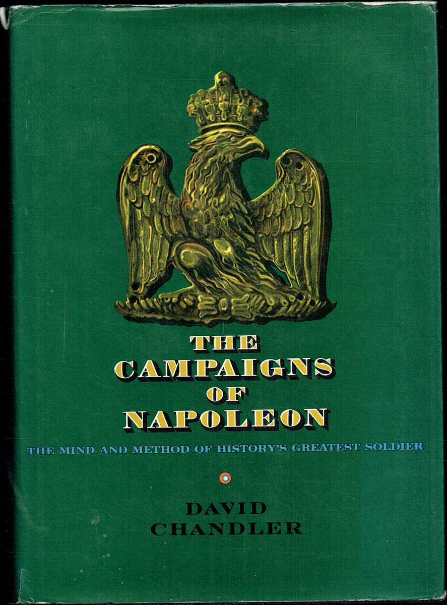 THE CAMPAIGNS OF NAPOLEON (FIRST EDITION)