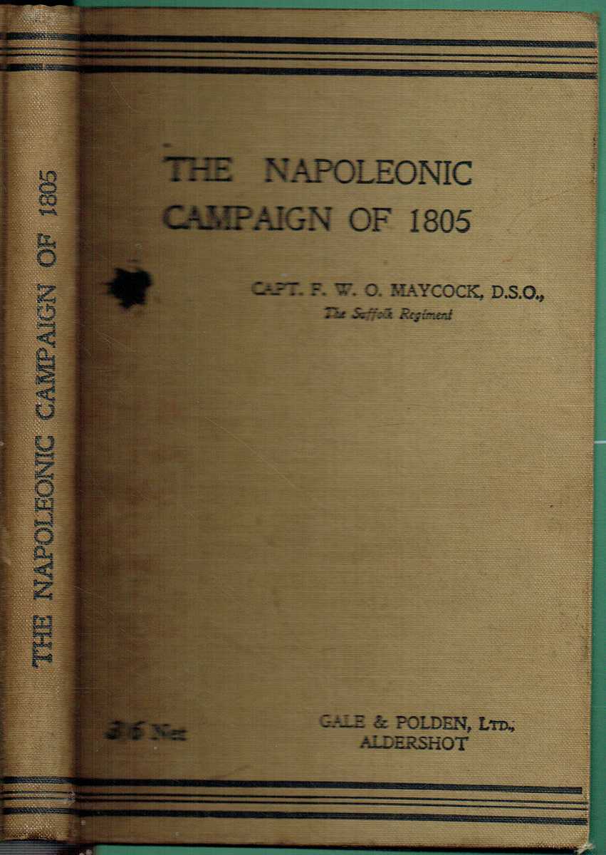 THE NAPOLEONIC CAMPAIGN OF 1805