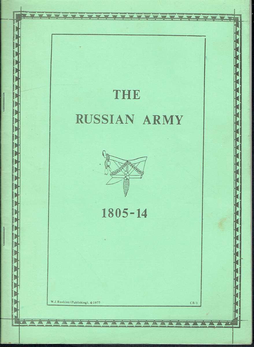 THE RUSSIAN ARMY 1805-14