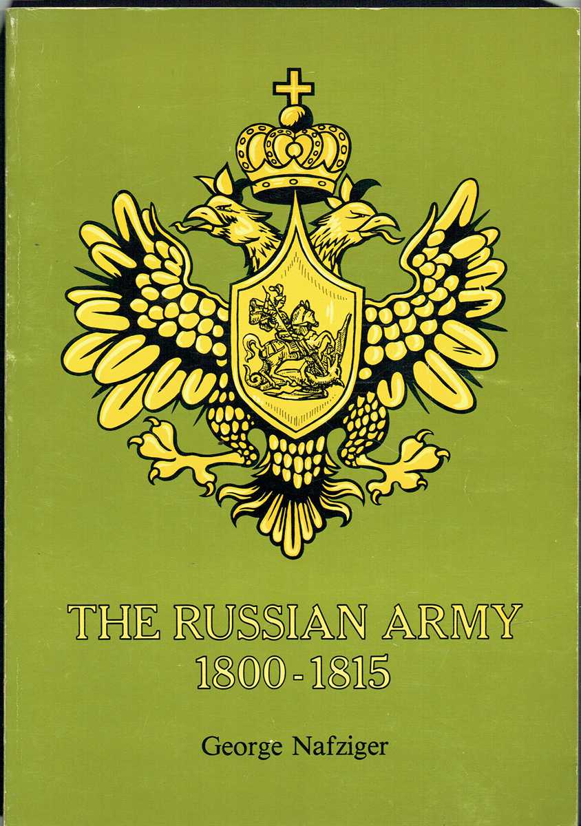 THE RUSSIAN ARMY 1800-1815