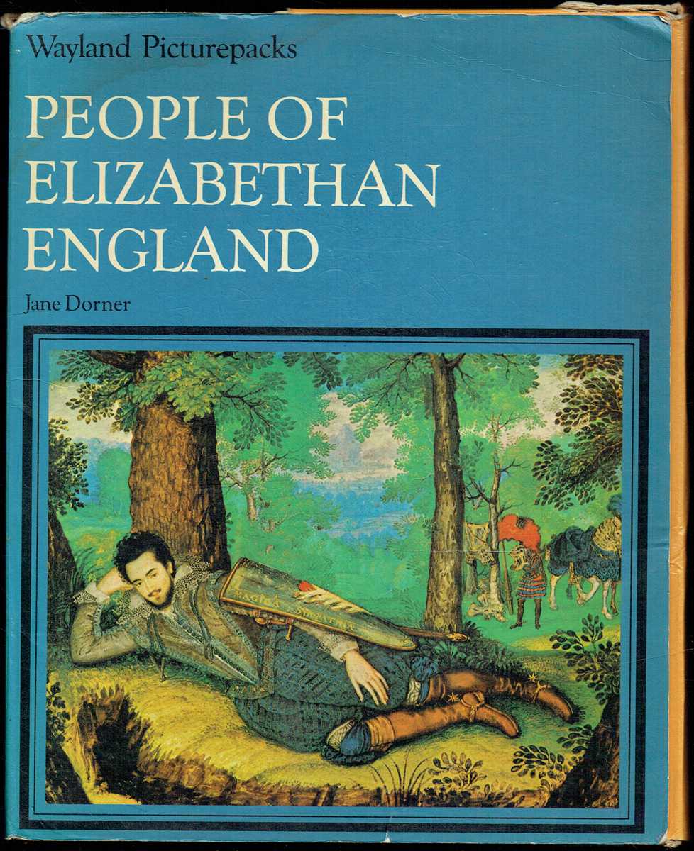 WAYLAND PICTUREPACKS: PEOPLE OF ELIZABETHAN ENGLAND
