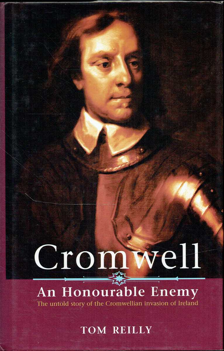 CROMWELL : AN HONOURABLE ENEMY