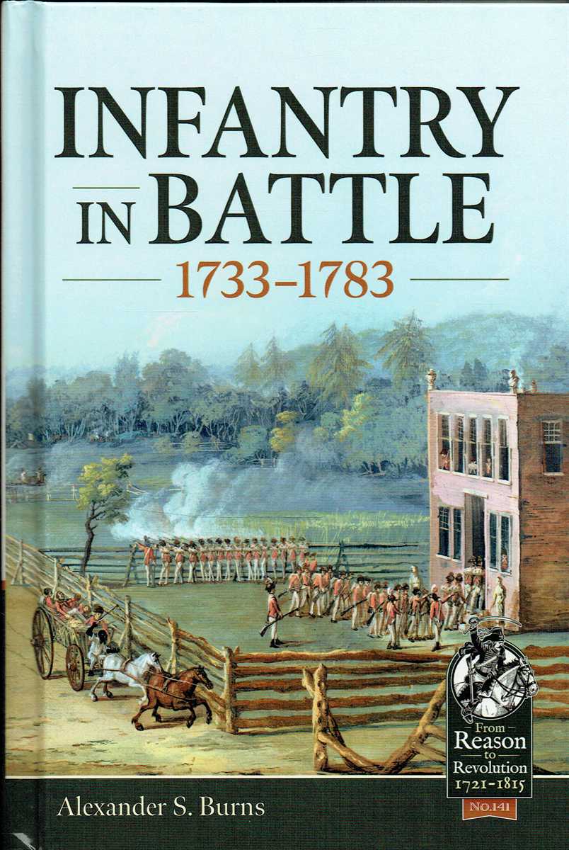 INFANTRY IN BATTLE 1733-1783