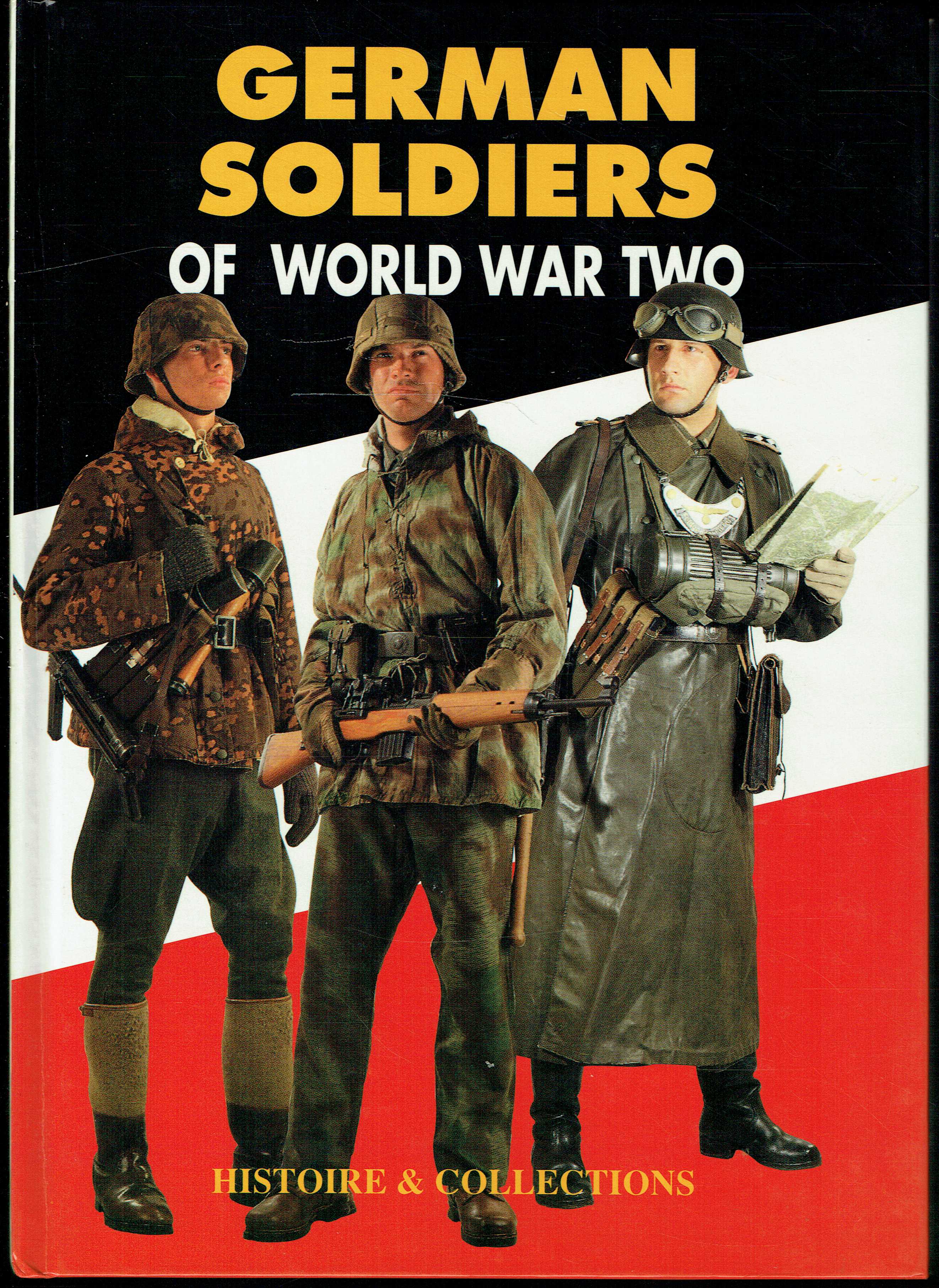 GERMAN SOLDIERS OF WORLD WAR TWO
