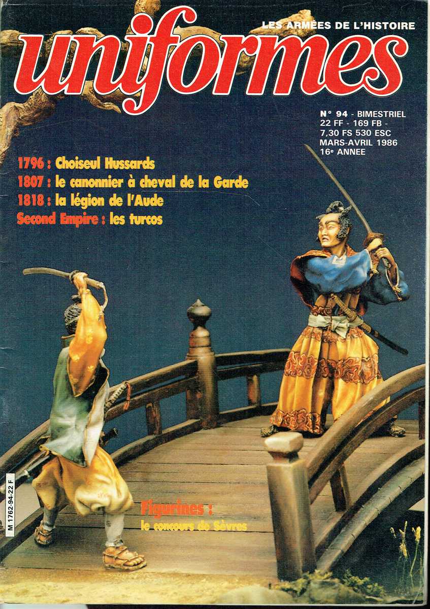 UNIFORMES : LES ARMEES DE L'HISTOIRE: NO.94 MARS - AVRIL 1986