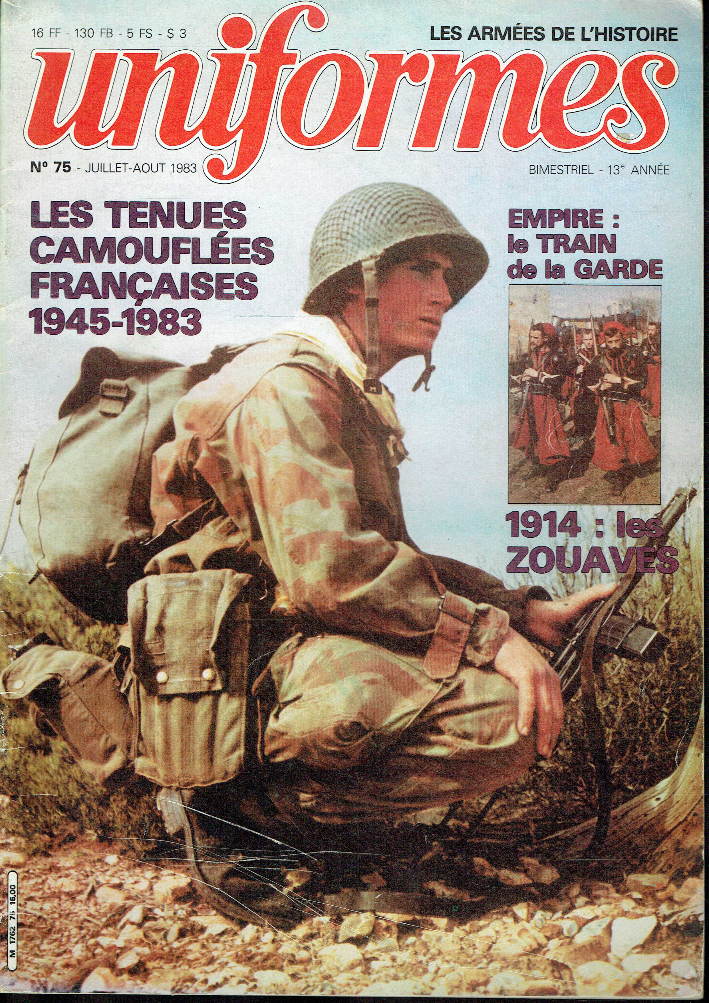 UNIFORMES : LES ARMEES DE L'HISTOIRE: NO.75 JUILLET - AOUT 1983