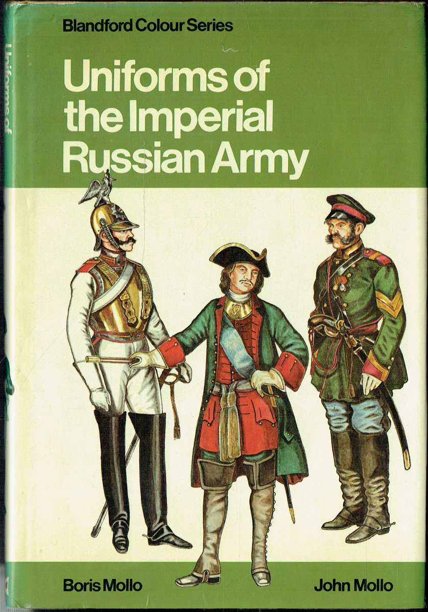 UNIFORMS OF THE IMPERIAL RUSSIAN ARMY