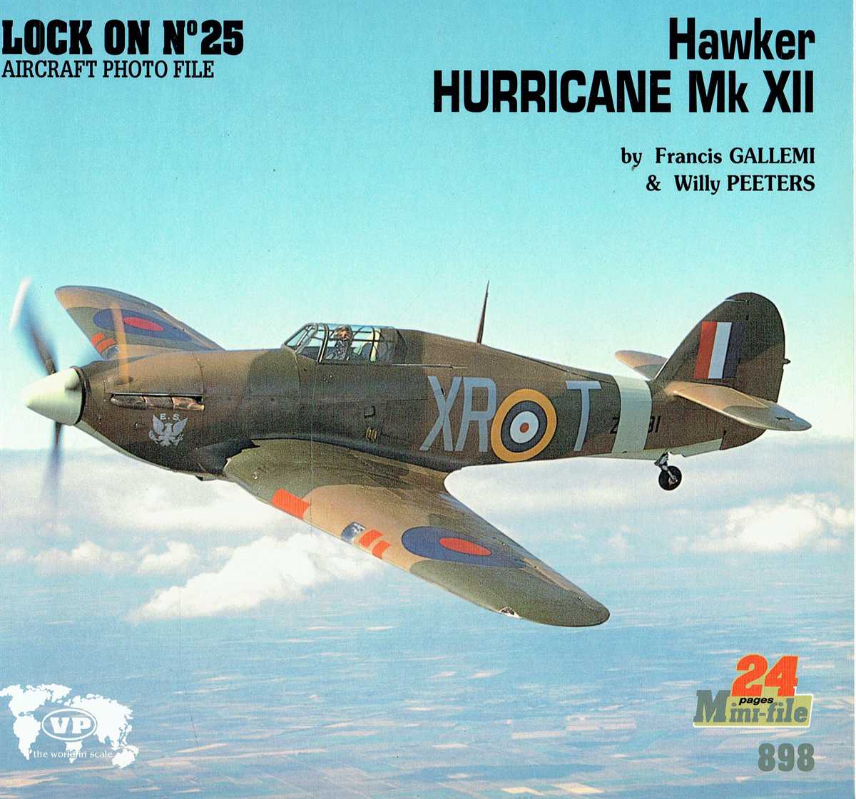 LOCK ON NO.25: HAWKER HURRICANE MK XII