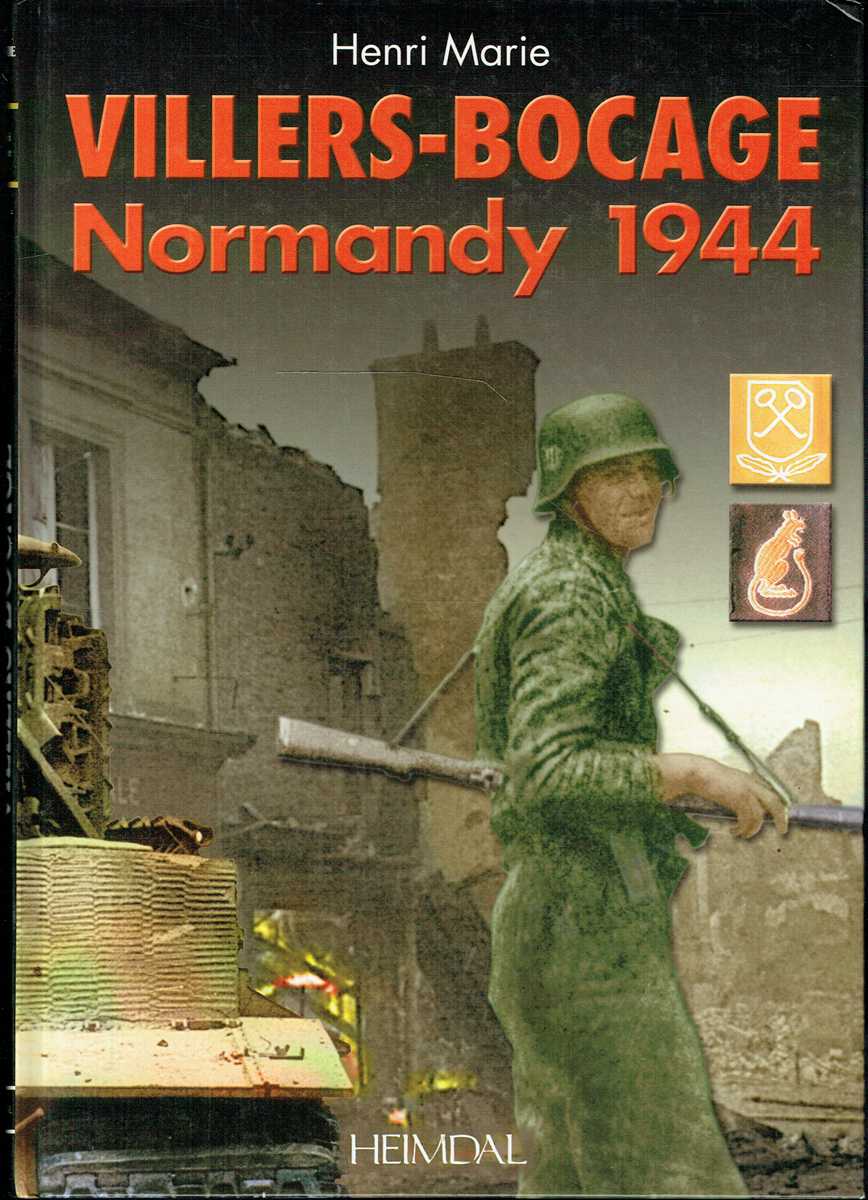 VILLERS-BOCAGE: NORMANDY 1944