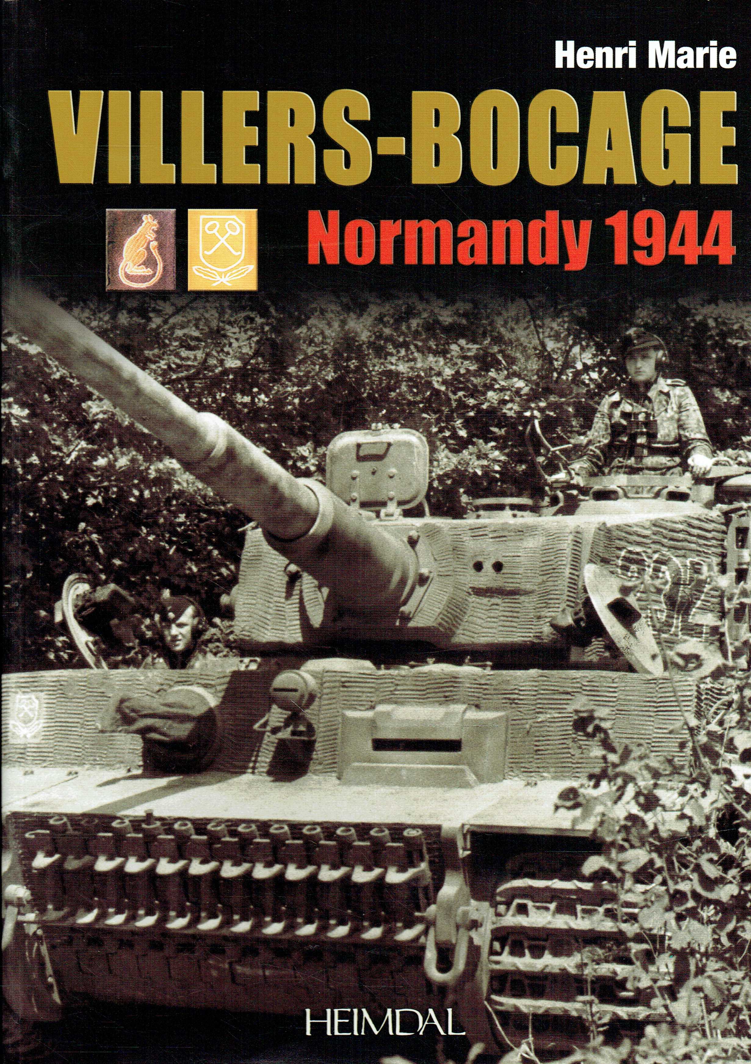 VILLERS-BOCAGE: NORMANDY 1944