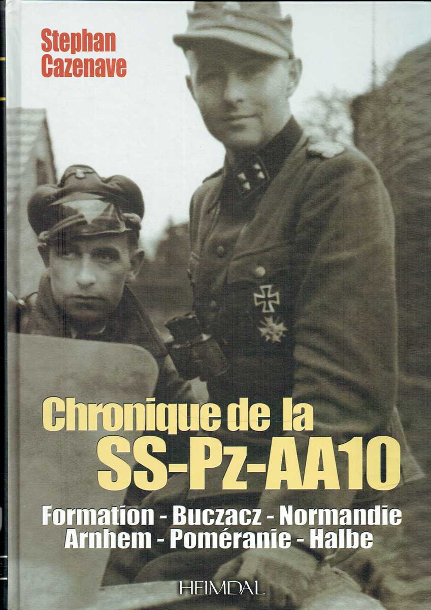 ALBUM HISTORIQUE: CHRONIQUE DE LA SS-PZ-AA10 (FRENCH TEXT)
