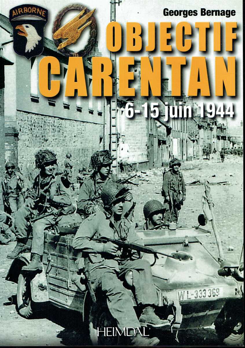 OBJECTIF CARENTAN 6-15 JUIN 1944 (FRENCH TEXT)