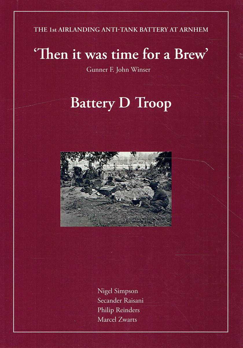 THEN IT WAS TIME FOR A BREW - GUNNER F. JOHN WINSER : BATTERY D TROOP