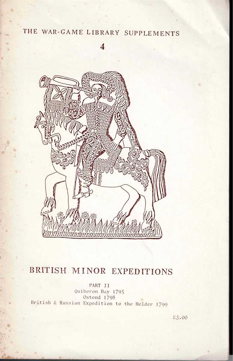 THE WAR-GAME LIBRARY SUPPLEMENTS 4: BRITISH MINOR EXPEDITIONS 1746 TO 1814 PART II