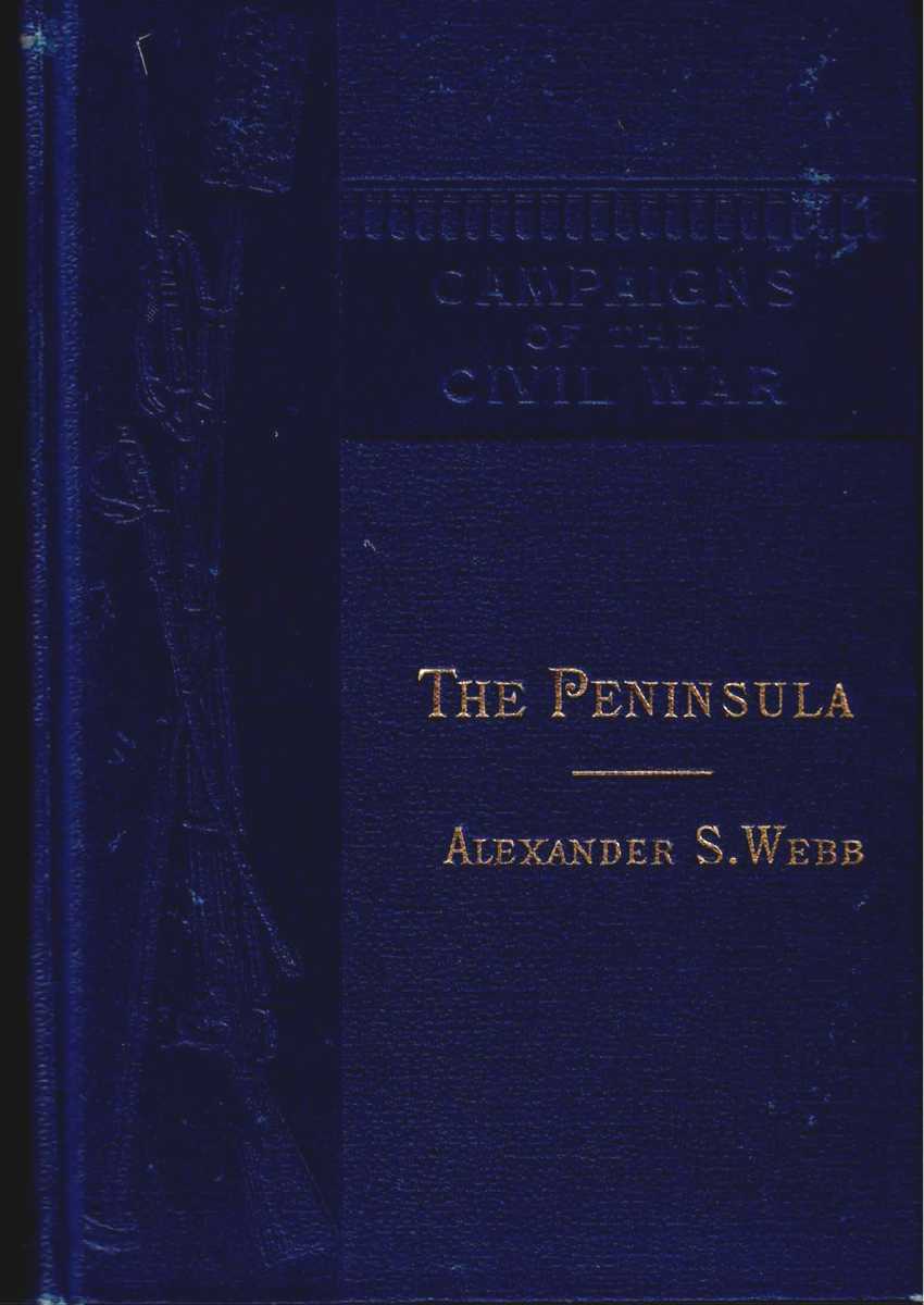 CAMPAIGNS OF THE CIVIL WAR II: THE PENINSULA - MCCLELLAN'S CAMPAIGN OF 1862