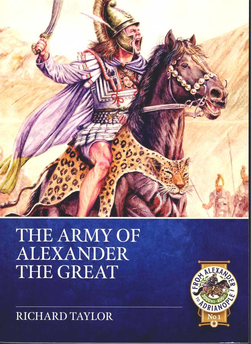 THE ARMY OF ALEXANDER THE GREAT
