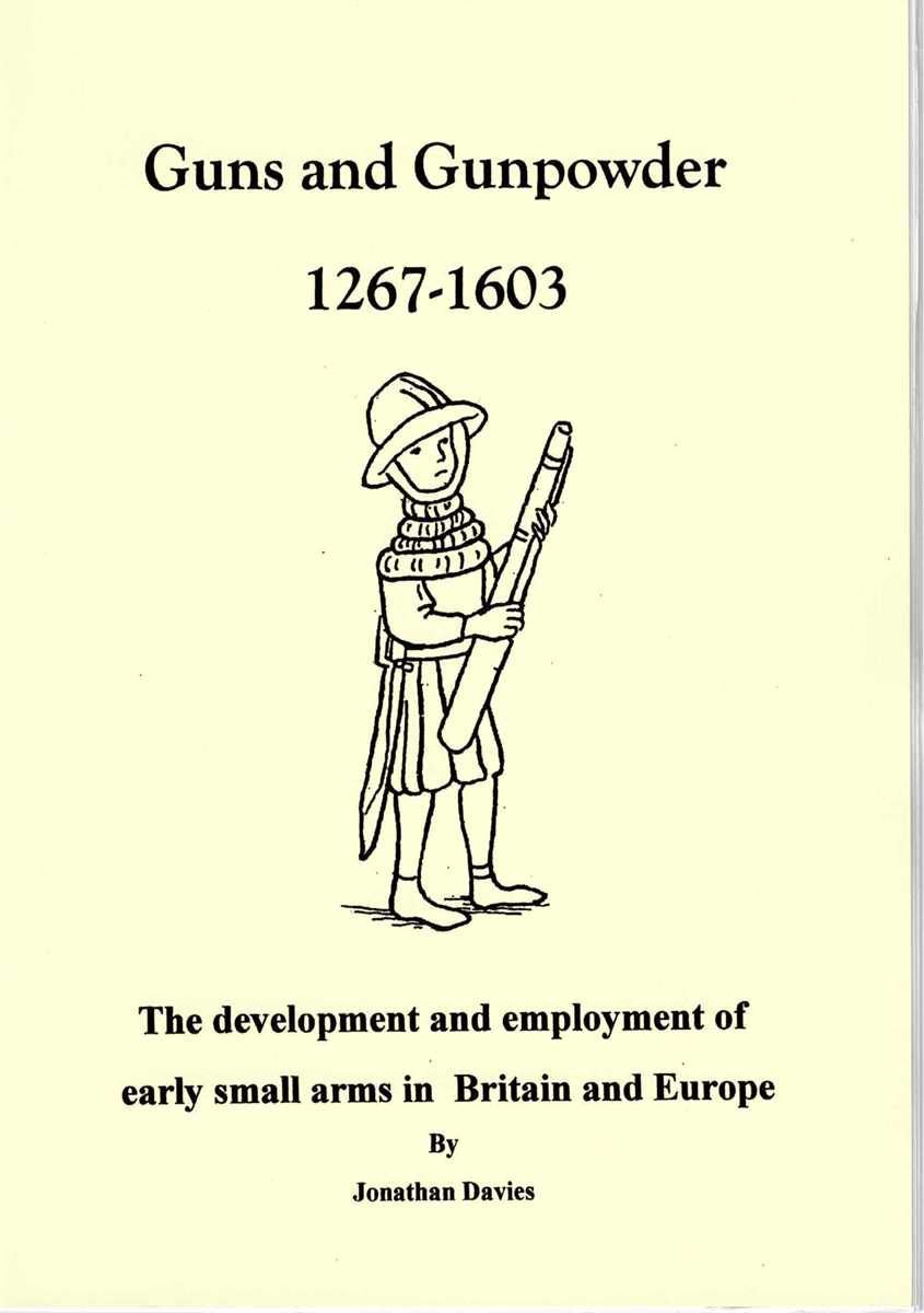 GUNS AND GUNPOWDER 1267-1603