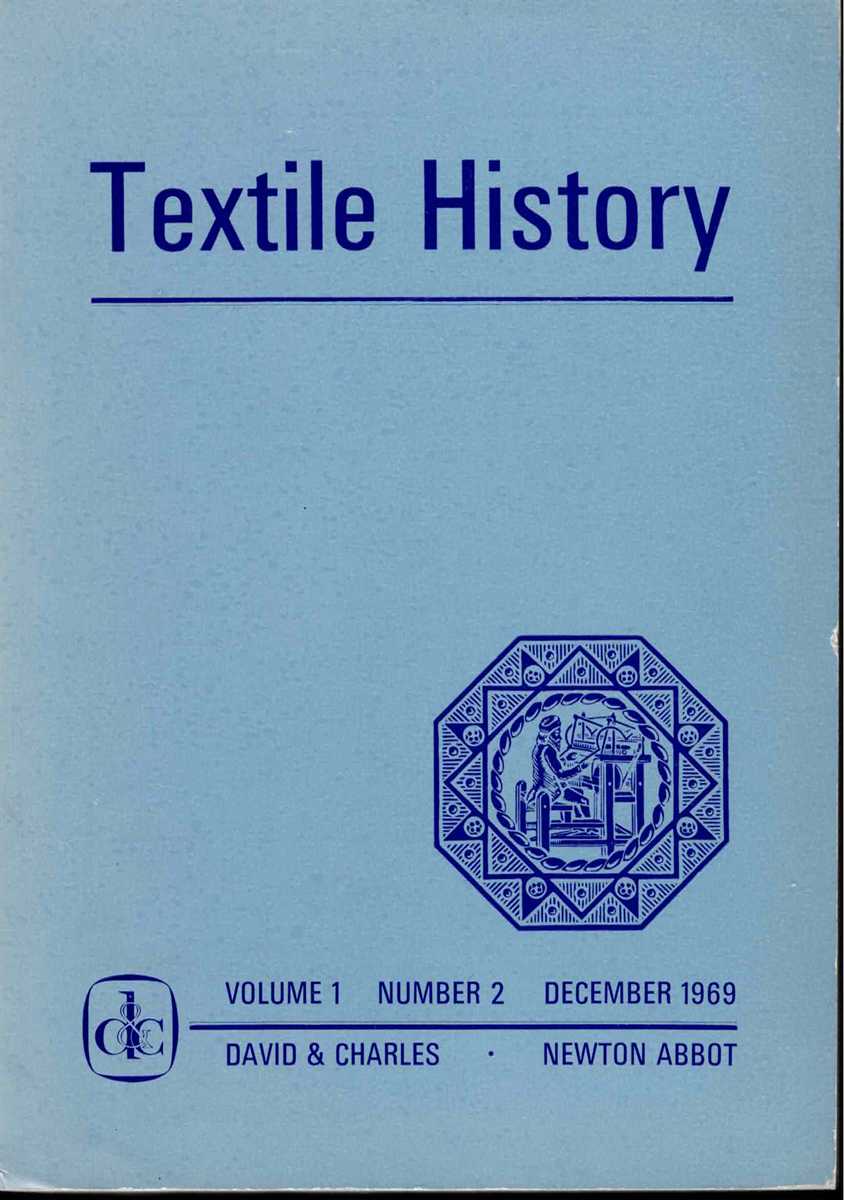 TEXTILE HISTORY : VOLUME 1, NUMBER 2, DECEMBER 1969
