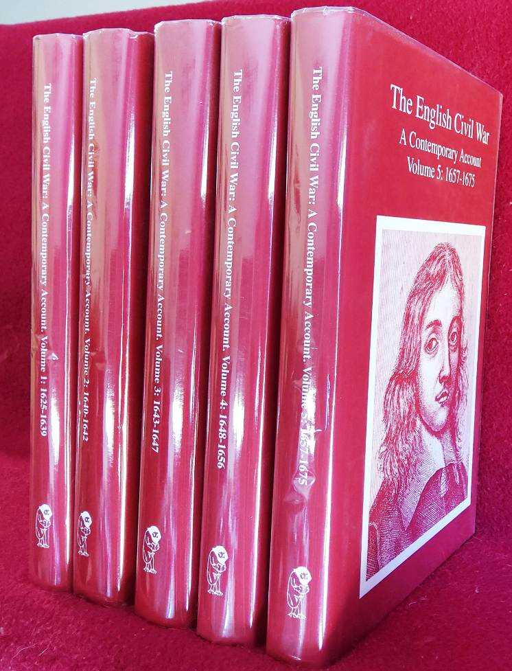 THE ENGLISH CIVIL WAR : A CONTEMPORARY ACCOUNT (FIVE VOLUME SET)