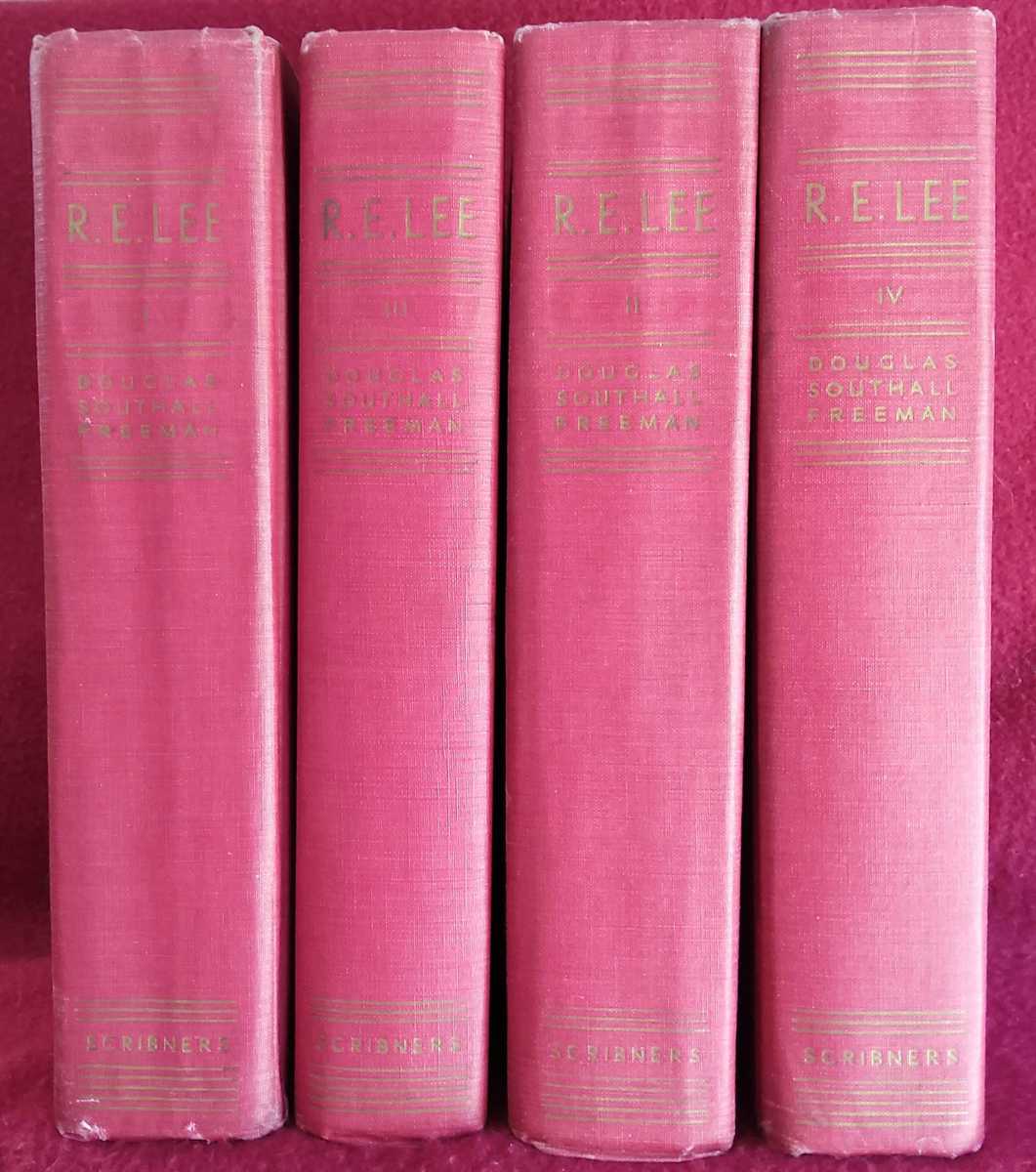 R.E. LEE : A BIOGRAPHY (FOUR VOLUME SET)