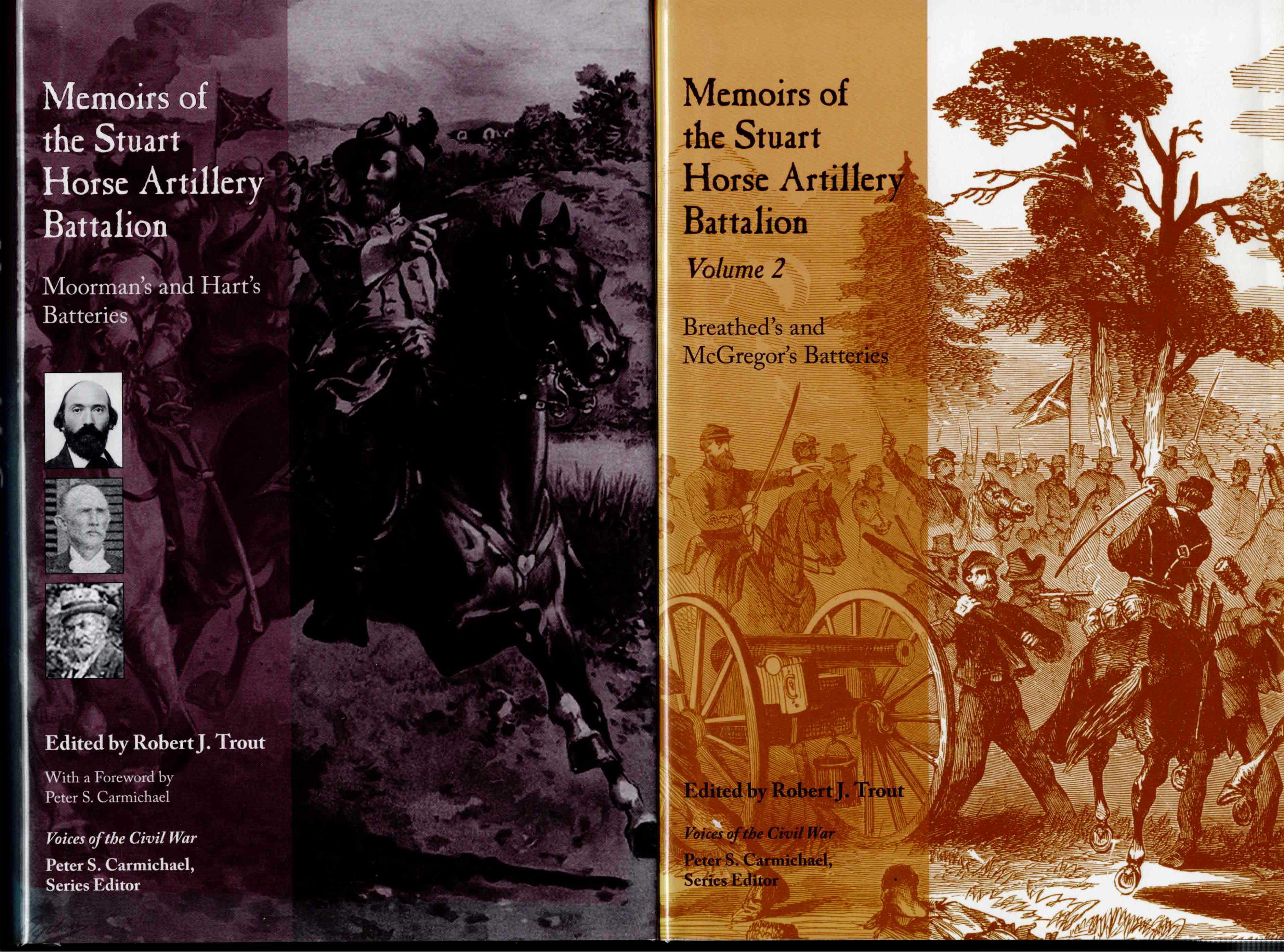 MEMOIRS OF THE STUART HORSE ARTILLERY BATTALION (TWO VOLUME SET)