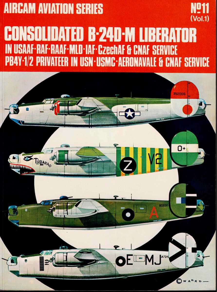 Image for AIRCAM AVIATION SERIES NO.11 (VOL .1) CONSOLIDATED B-24D-M LIBERATOR AIRCAM AVIATION SERIES NO.11 (VOL .1) CONSOLIDATED B-24D-M LIBERATOR