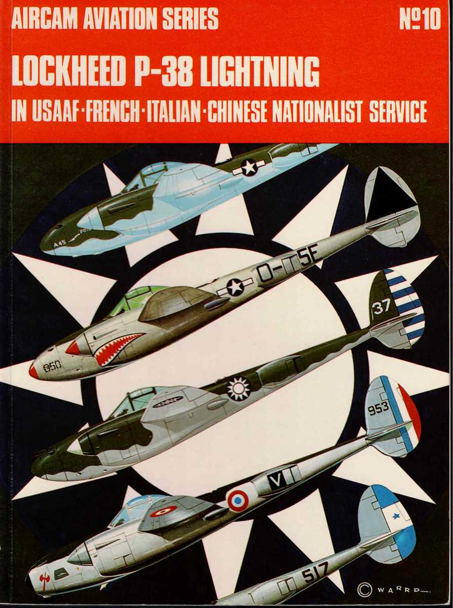 Image for AIRCAM AVIATION SERIES NO.10: LOCKHEED P-38 LIGHTNING IN USAAF, FRENCH, ITALIAN, CHINESE NATIONALIST SERVICE AIRCAM AVIATION SERIES NO.10: LOCKHEED P-38 LIGHTNING IN USAAF, FRENCH, ITALIAN, CHINESE NATIONALIST SERVICE