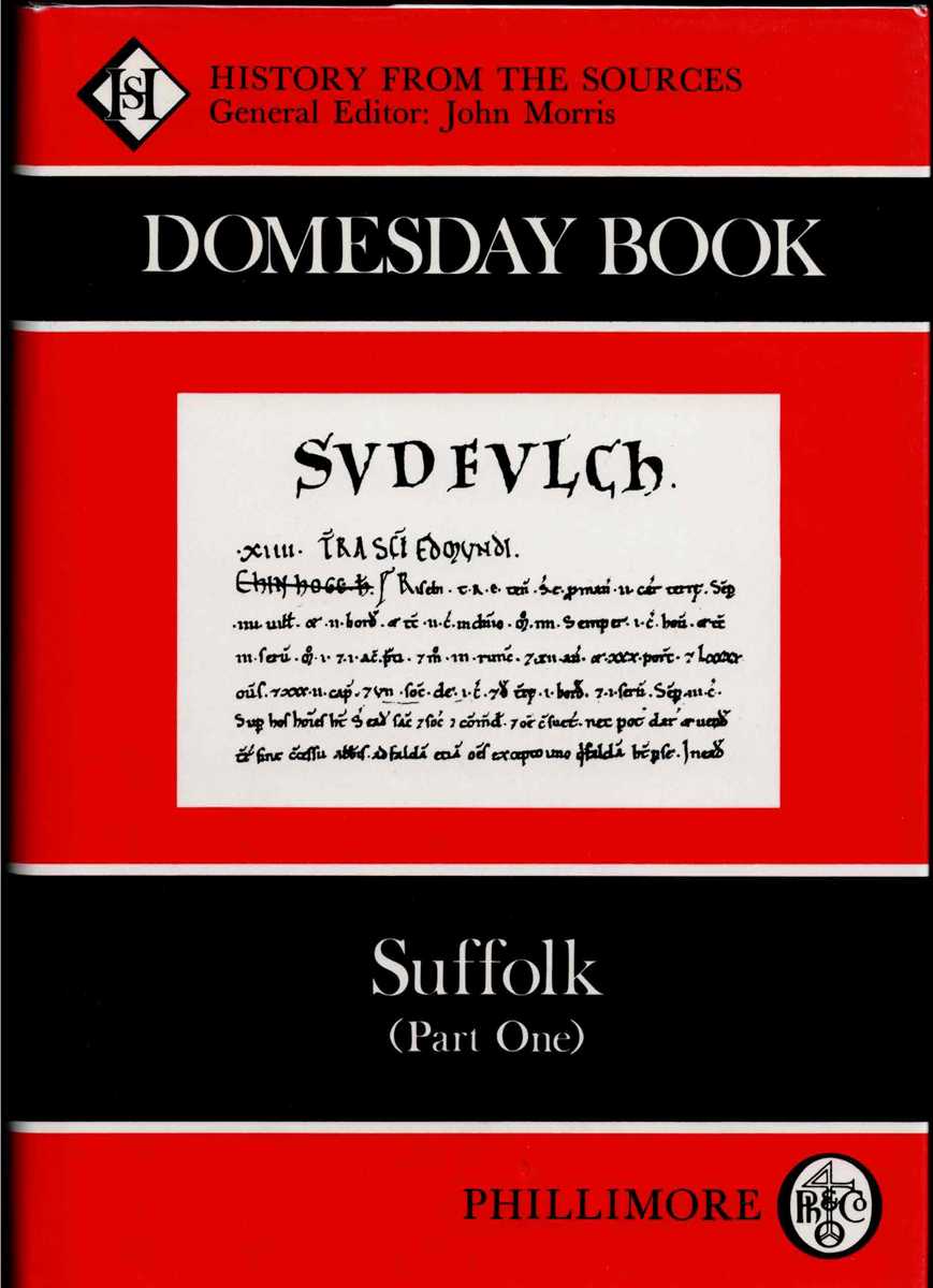 DOMESDAY BOOK 34: SUFFOLK (PART ONE)