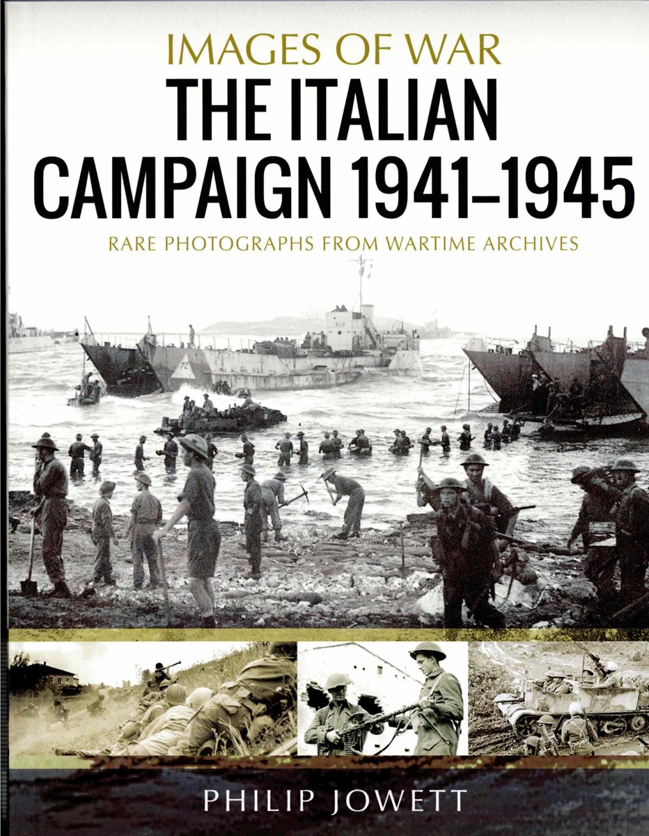 IMAGES OF WAR: THE ITALIAN CAMPAIGN 1941-1945