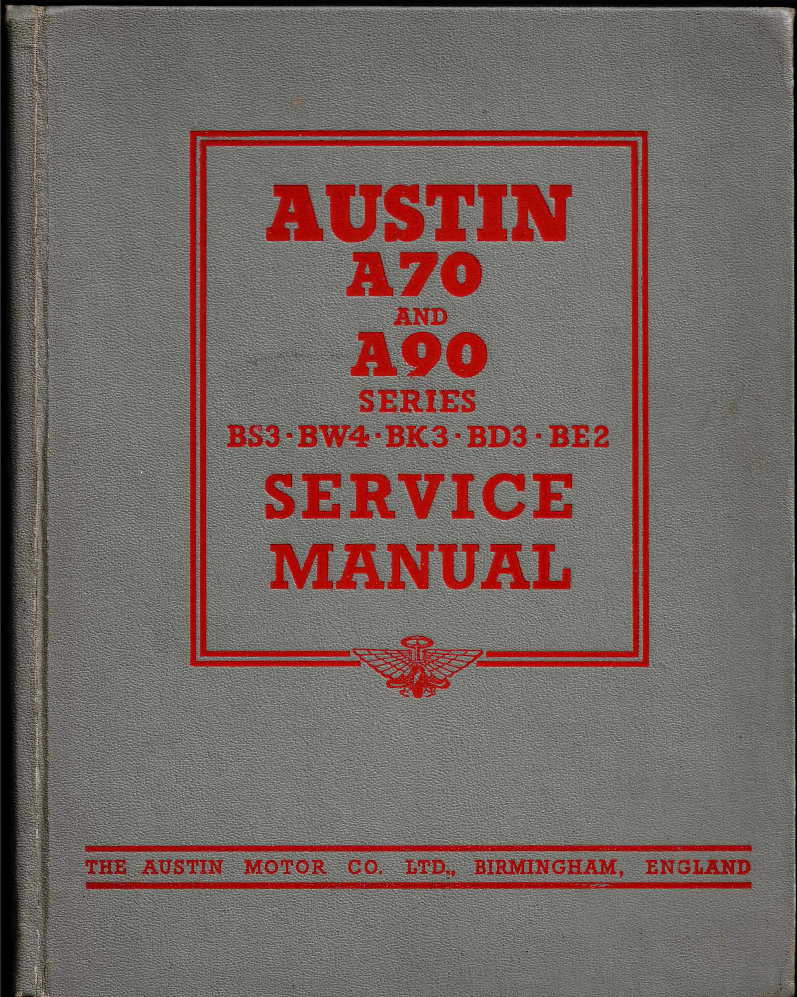 AUSTIN A70 AND A90 SERIES SERVICE MANUAL (NOVEMBER, 1954)
