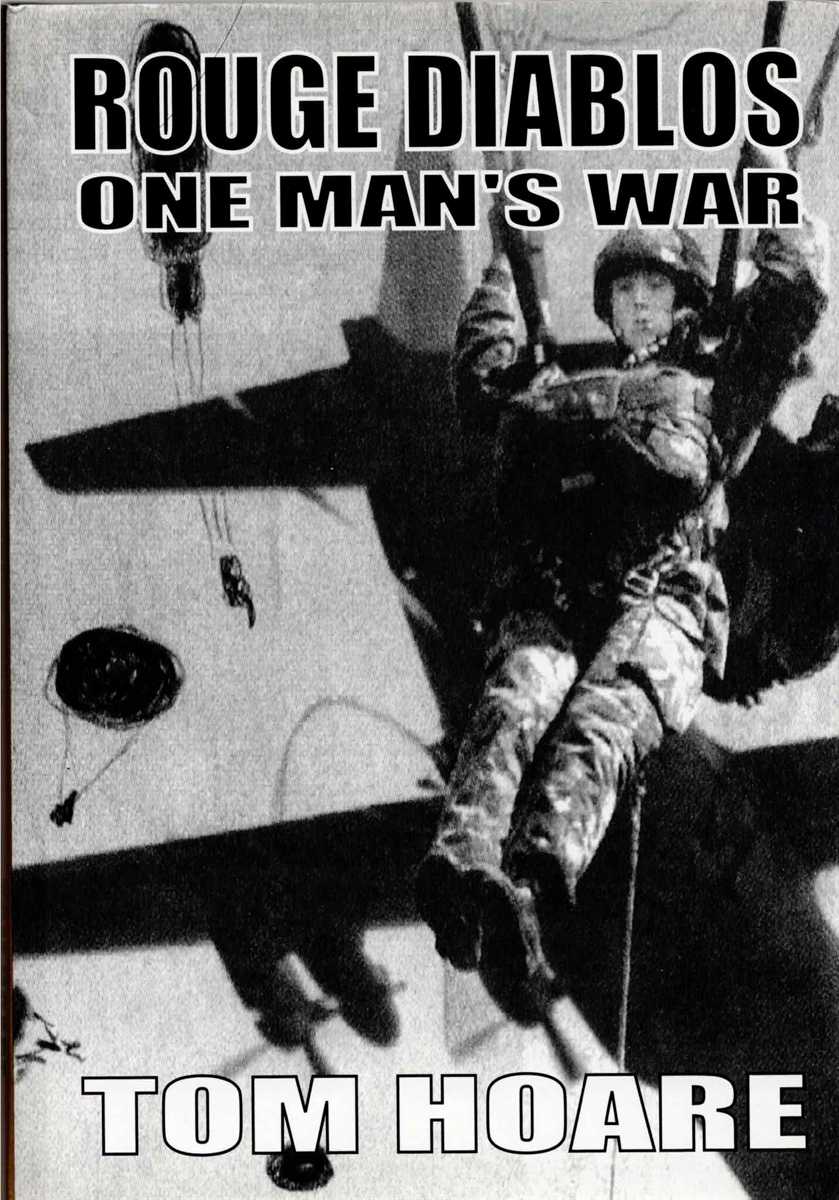 ROUGE DIABLOS : ONE MAN'S WAR