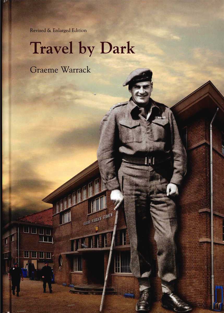 TRAVEL BY DARK (REVISED & ENLARGED EDITION)