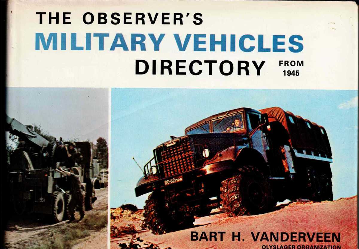 THE OBSERVER'S MILITARY VEHICLES DIRECTORY FROM 1945