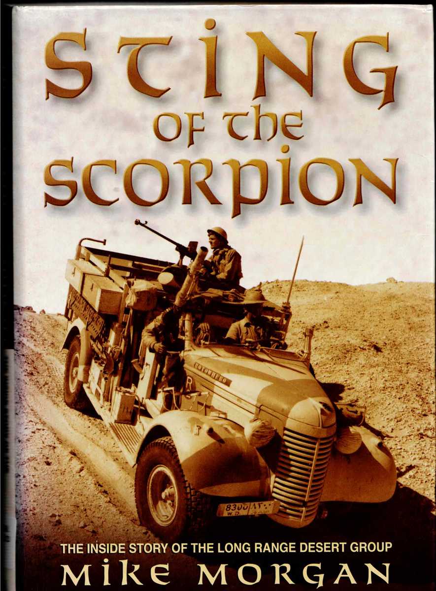 STING OF THE SCORPION: THE INSIDE STORY OF THE LONG RANGE DESERT GROUP
