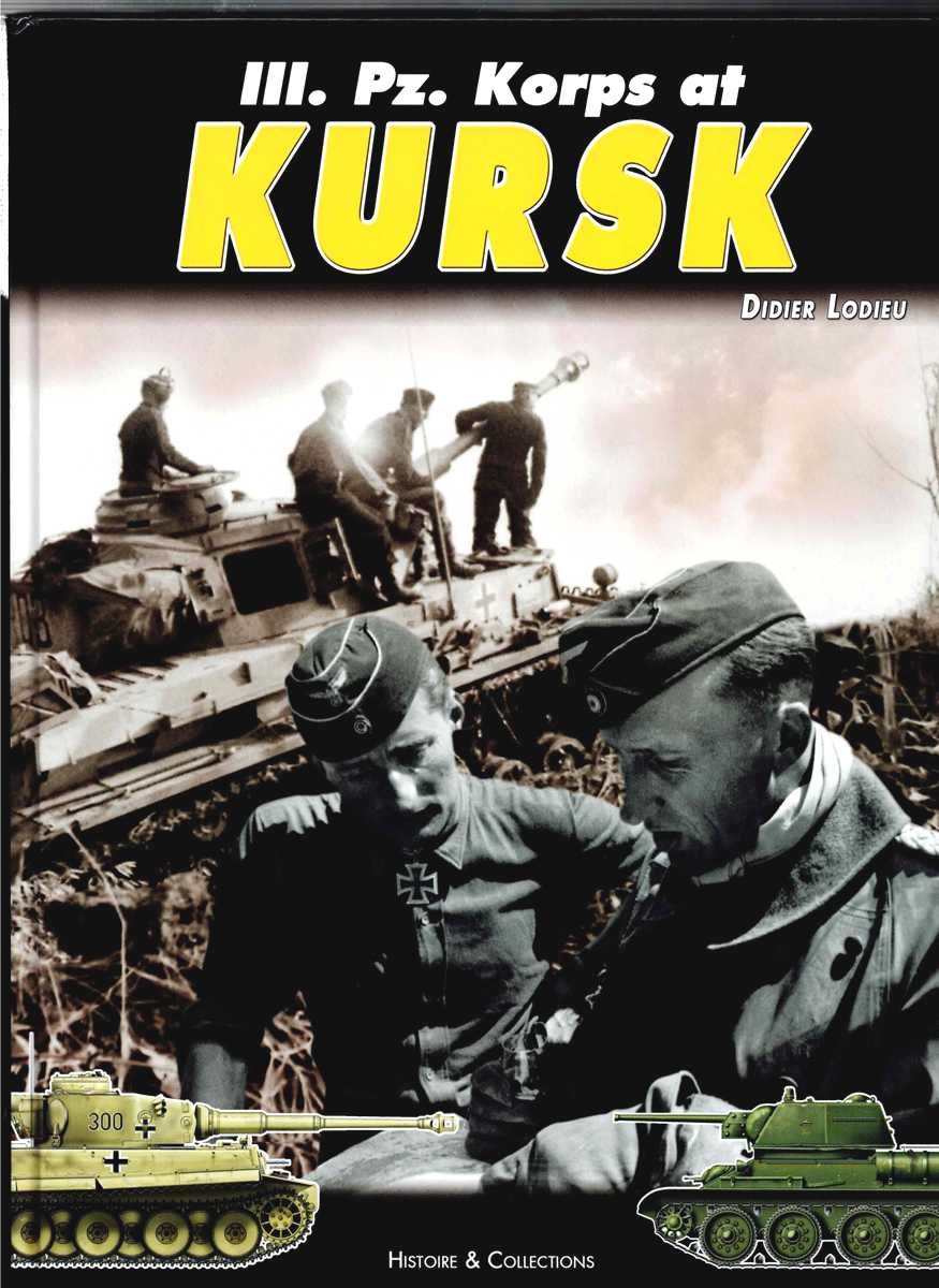 III.PZ. KORPS AT KURSK