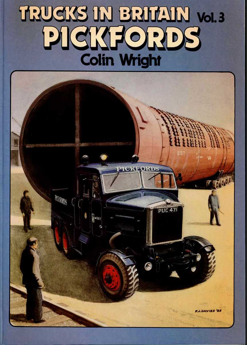 TRUCKS IN BRITAIN VOL. 3: PICKFORDS