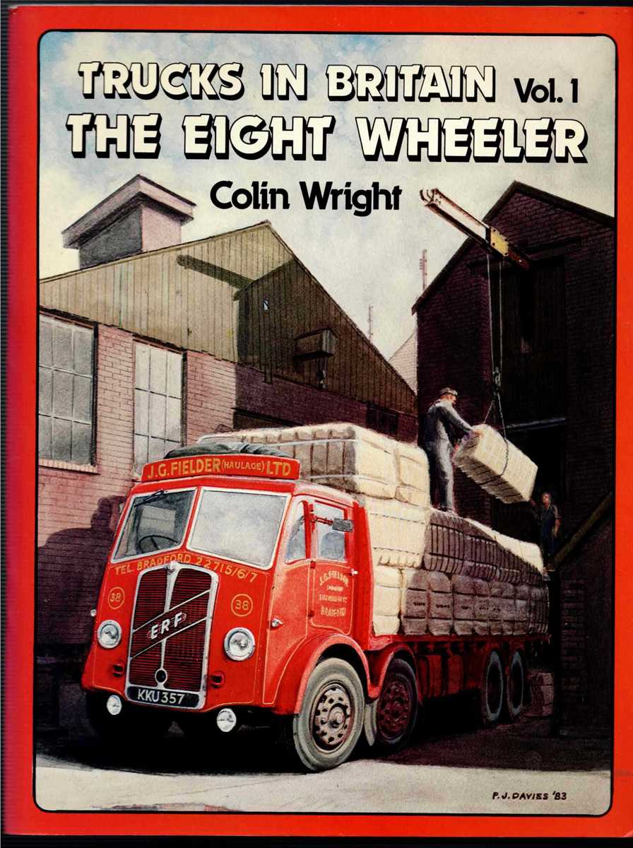 TRUCKS IN BRITAIN VOL.1: THE EIGHT WHEELER