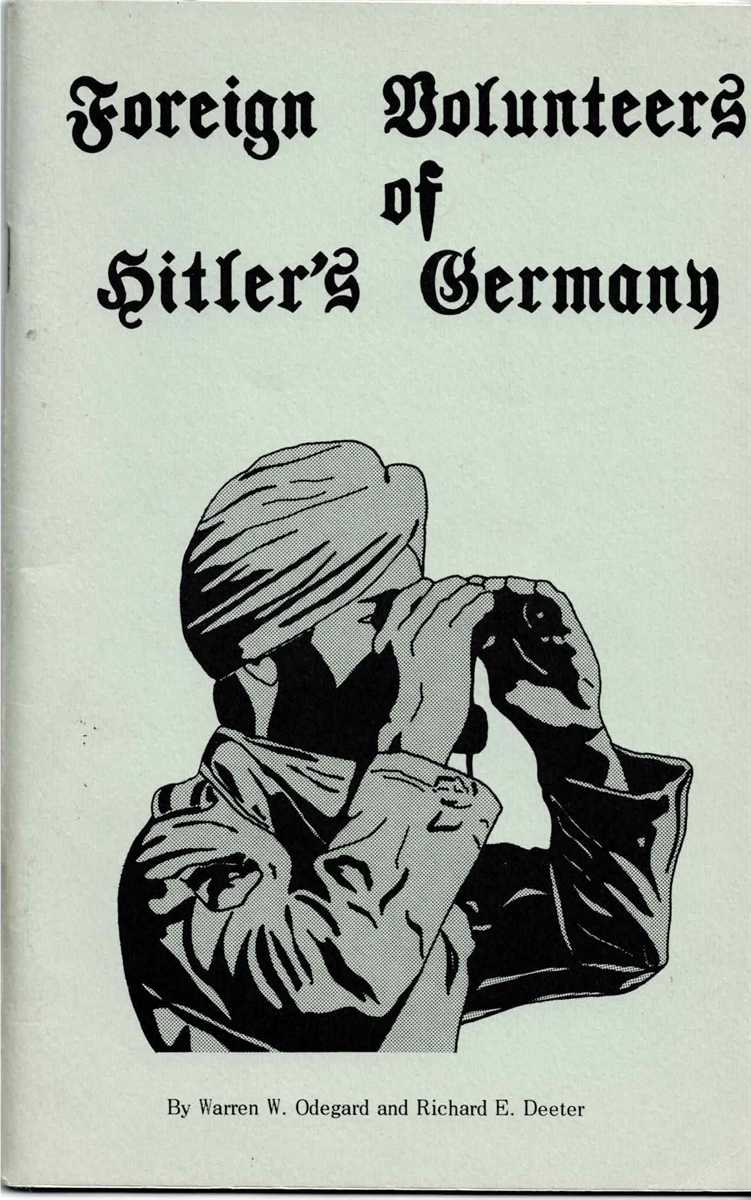 FOREIGN VOLUNTEERS OF HITLER'S GERMANY
