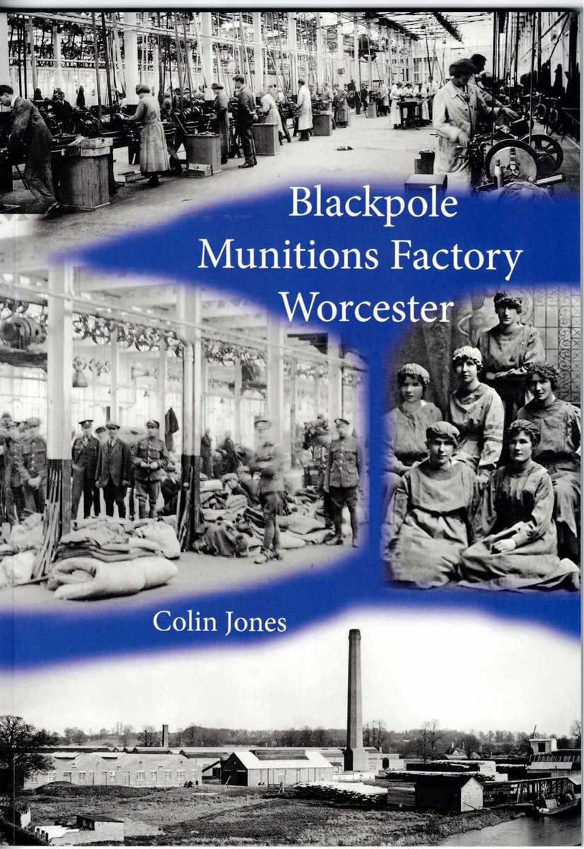BLACKPOLE MUNITIONS FACTORY WORCESTER