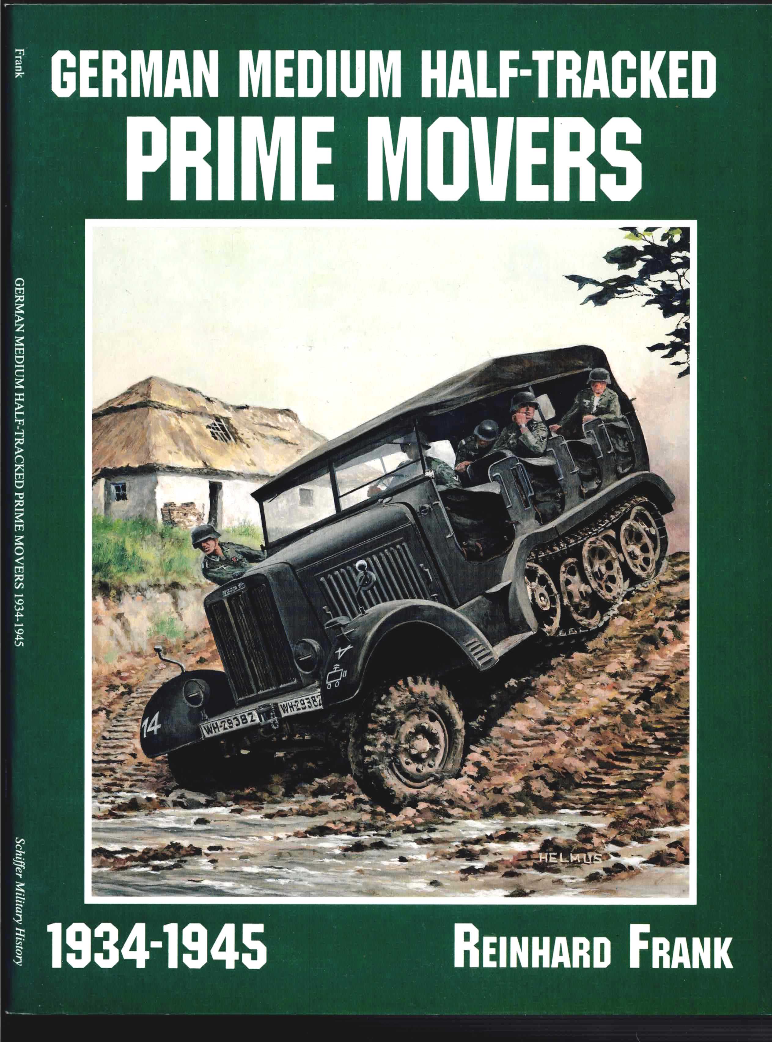 GERMAN MEDIUM HALF-TRACKED PRIME MOVERS 1934-1945