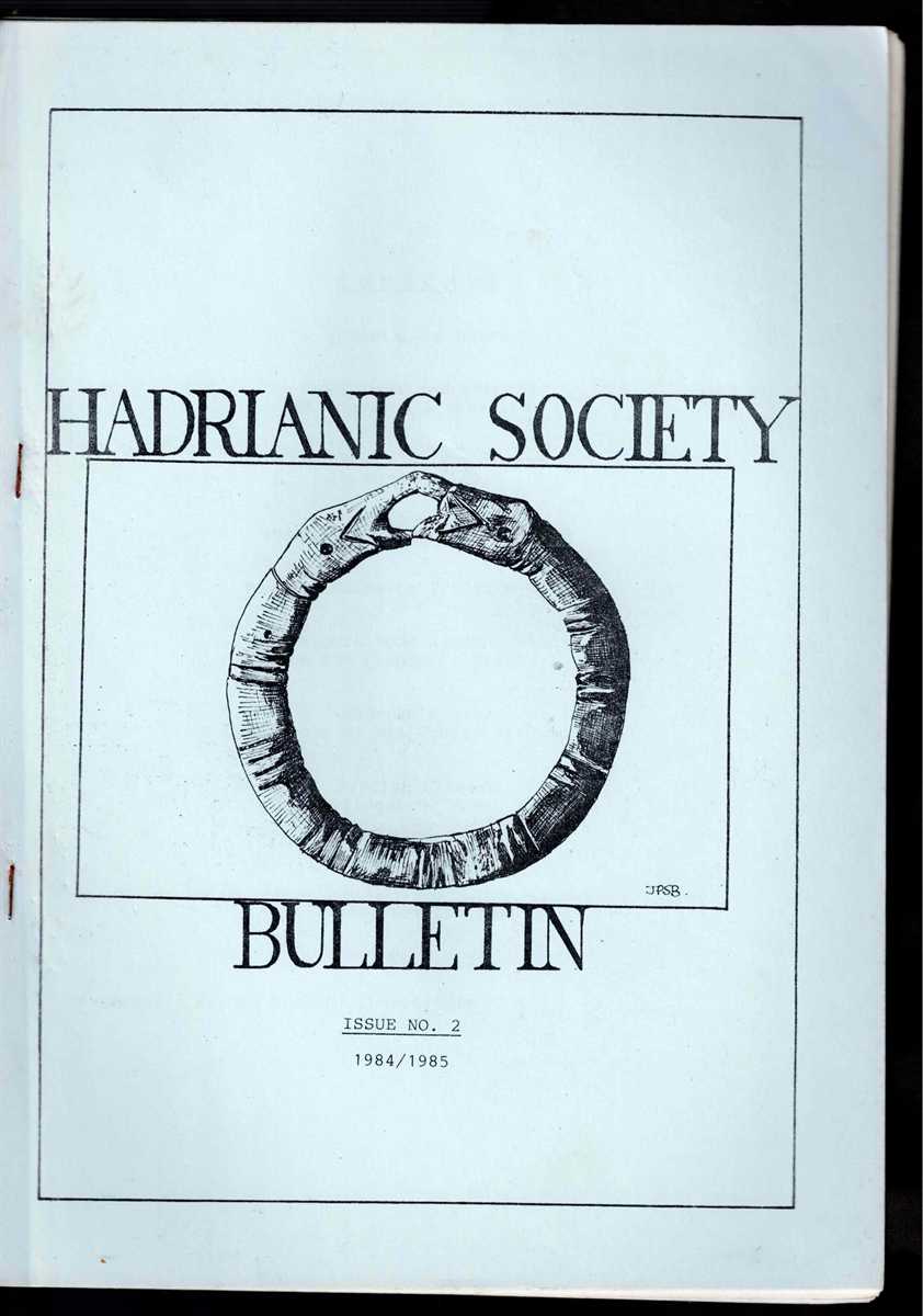 HADRIANIC SOCIETY BULLETIN NO.2 1984/1985